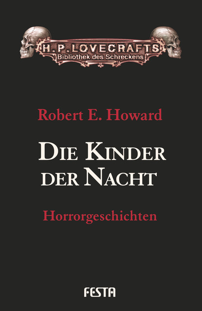 Die Kinder der Nacht, Robert E.Howard