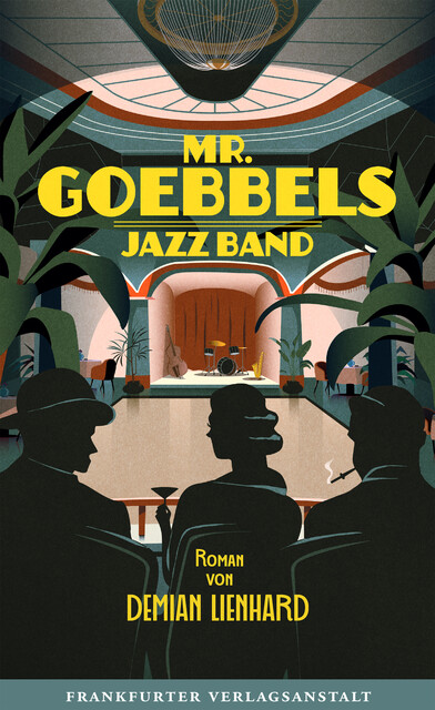 Mr. Goebbels Jazz Band, Demian Lienhard