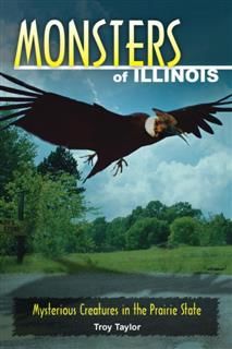 Monsters of Illinois, Troy Taylor