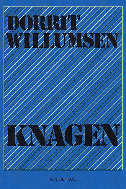 Knagen, Dorrit Willumsen