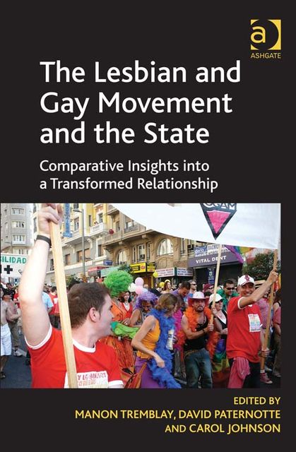 The Lesbian and Gay Movement and the State, Manon Tremblay
