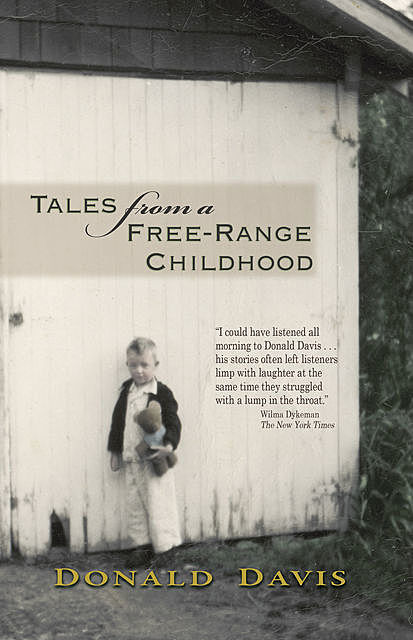 Tales from a Free-Range Childhood, Donald Davis