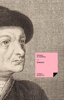 Sonetos, Marqués de Santillana
