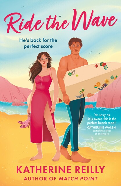 Ride The Wave, Katherine Reilly