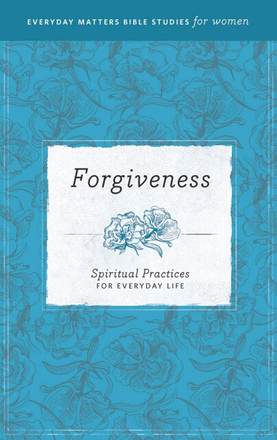 Forgiveness, Hendrickson Publishers