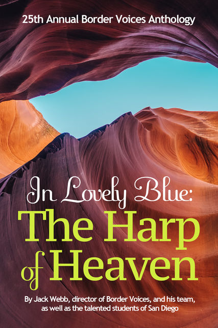 In Lovely Blue: The Harp of Heaven, Jack Webb