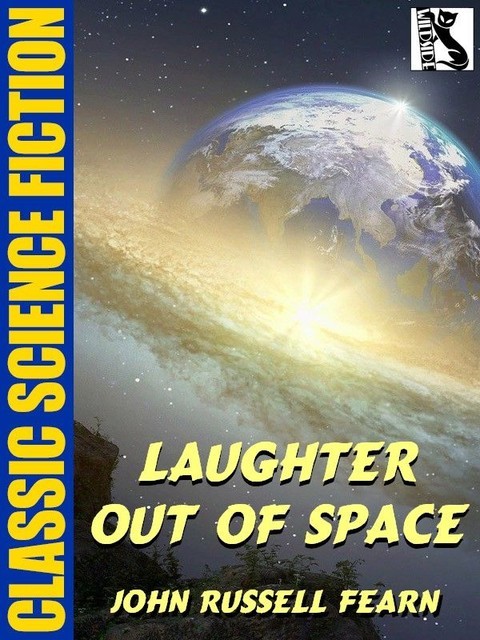 Laughter Out of Space, John Russell Fearn