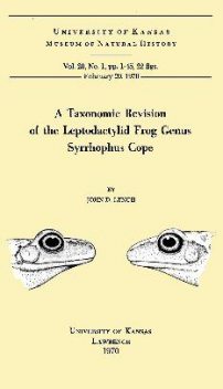 A Taxonomic Revision of the Leptodactylid Frog Genus Syrrhophus Cope, Lynch John