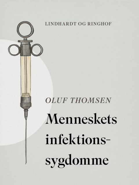 Menneskets infektionssygdomme, Oluf Thomsen