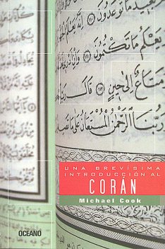 Una brevísima introducción al Corán, Michael Cook