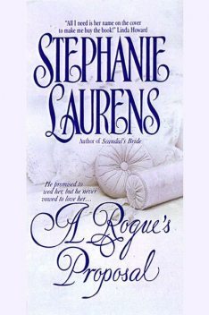 A Rogues Proposal, Stephanie Laurens, Стефани Лоуренс
