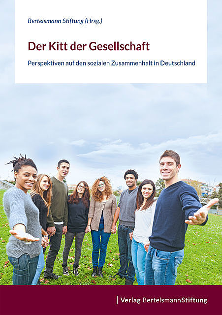 Der Kitt der Gesellschaft, Bertelsmann Stiftung