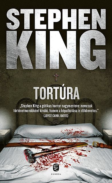 Tortúra, Stephen King