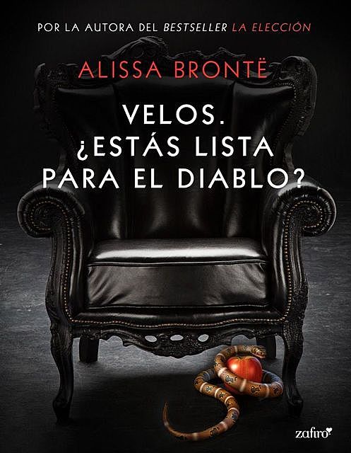 Velos. ¿Estás lista para el Diablo? (volumen independiente) (Spanish Edition), Alissa Brontë