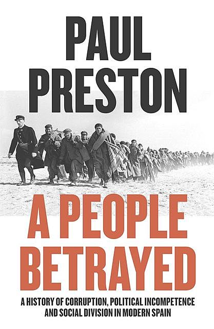 A People Betrayed, Paul Preston