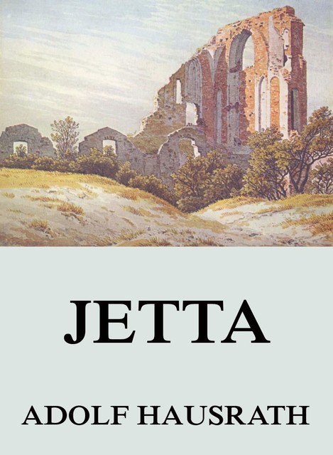 Jetta, Adolf Hausrath
