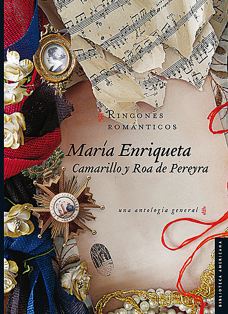 Rincones románticos, María Enriqueta Camarillo y Roa de Pereyra