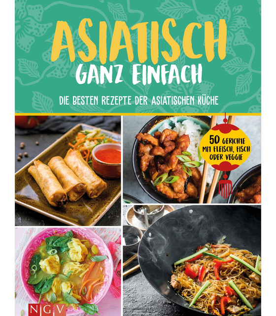 Asiatisch ganz einfach, Göbel Verlag, Naumann, amp