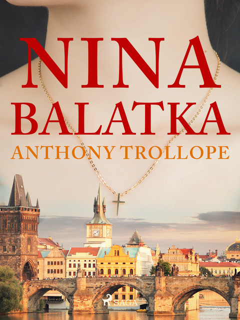 Nina Balatka, Anthony Trollope