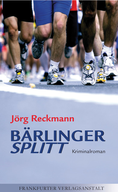 Bärlinger. Splitt, Jörg Reckmann