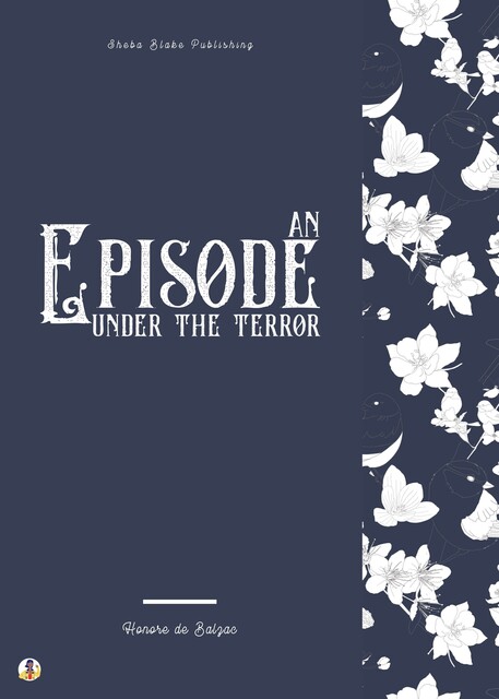 An Episode Under the Terror, Honoré de Balzac, Sheba Blake