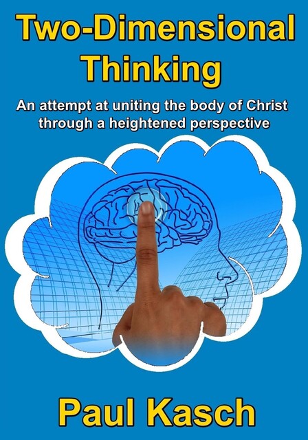 Two-Dimensional Thinking, Paul Kasch