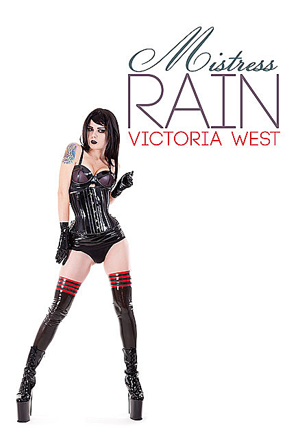 Mistress Rain, Victoria West