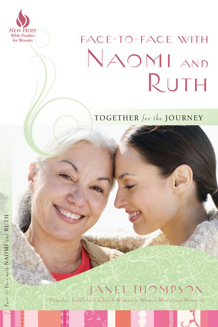 Face-to-Face with Naomi and Ruth, Janet Thompson