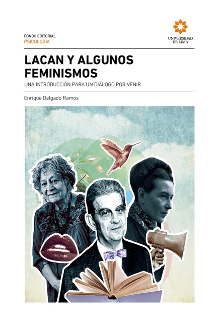 Lacan y algunos feminismos, Enrique Delgado Ramos