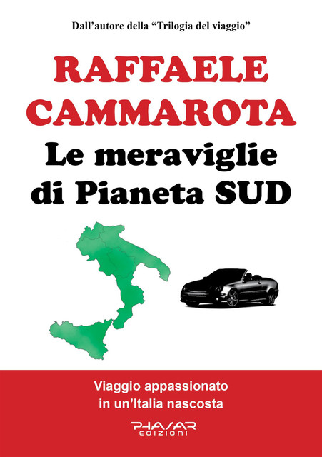 Le meraviglie di Pianeta SUD, Raffaele Cammarota