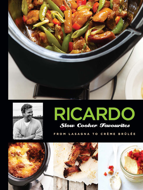 Ricardo: Slow Cooker Favourites, #233, Ricardo Larriv