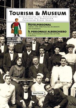 Hotelpersonal / Il personale alberghiero, Andrea Leonardi, Evelyn Reso, Timo Heimerdinger