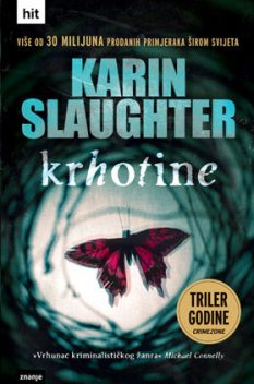 Krhotine, Karin Slaughter