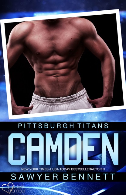 Camden (Pittsburgh Titans Team Teil 8), Sawyer Bennett
