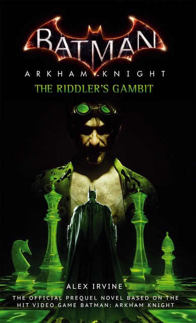 Batman: Arkham Knight – The Riddler's Gambit, Alex Irvine