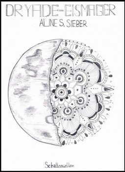 Dryade, Aline S. Sieber