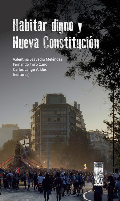 Habitar digno y Nueva Constitución, Valentina Saavedra Meléndez