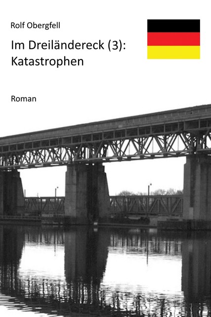 Katastrophen, Rolf Obergfell
