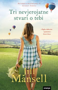 Tri nevjerojatne stvari o tebi, Jill Mansel