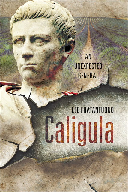 Caligula, Lee Fratantuono