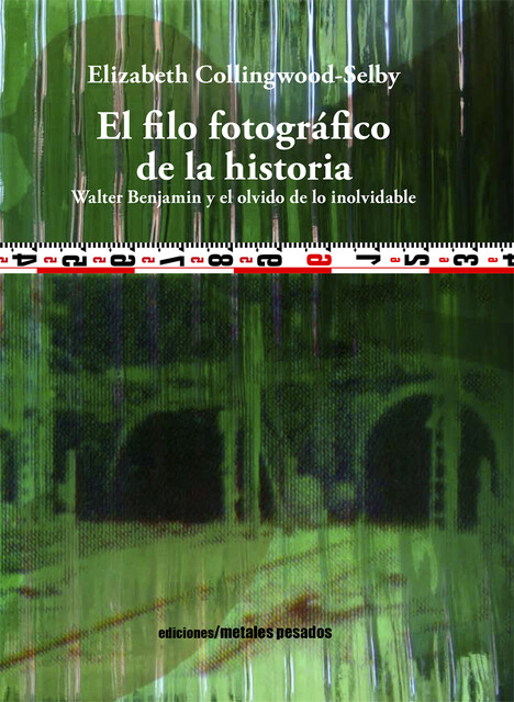 El filo fotográfico de la historia, Elizabeth Collingwood-Selby