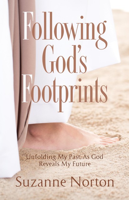 Following God's Footprints, Suzanne Norton