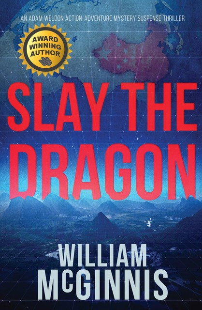 Slay the Dragon, William McGinnis