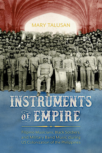 Instruments of Empire, Mary Talusan