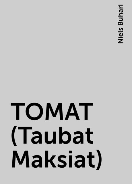 TOMAT (Taubat Maksiat), Niels Buhari