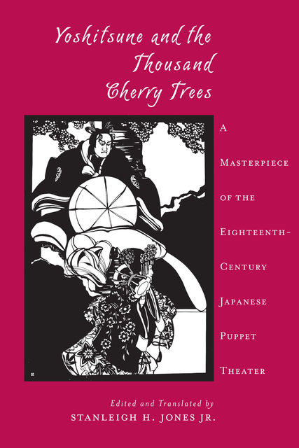 Yoshitsune and the Thousand Cherry Trees, J.R., Jones, Stanleigh H.