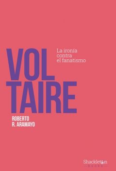 Voltaire, Roberto R. Aramayo
