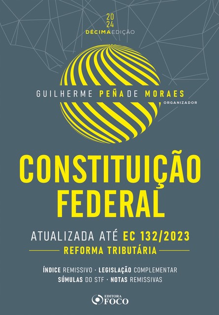 Constituição federal, Guilherme Peña de Moraes