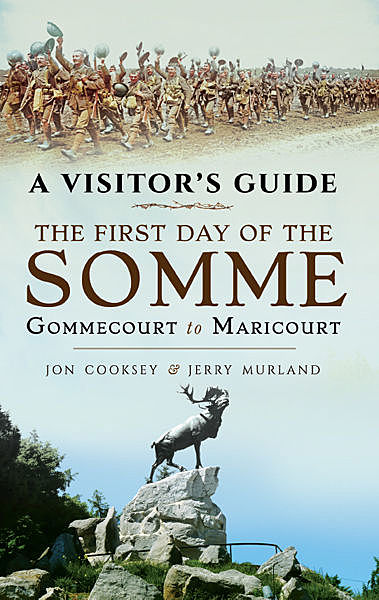 The First Day of the Somme, Jerry Murland, Jon Cooksey