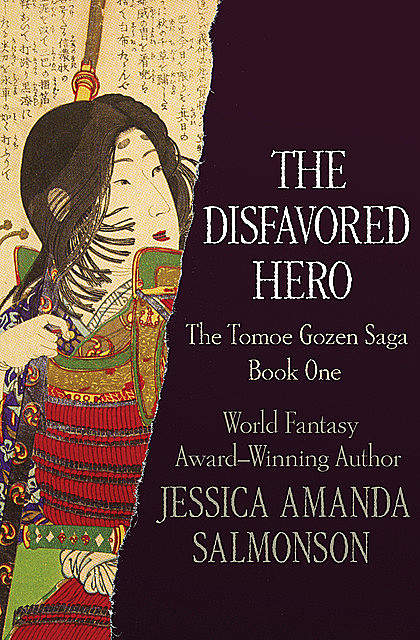 The Disfavored Hero, Jessica Amanda Salmonson
